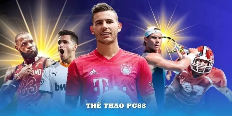Thể Thao PG88 - Cá độ trực tuyến chất lượng cao