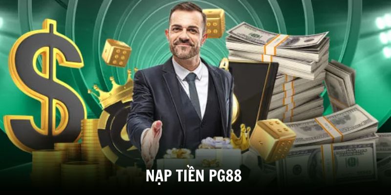 Nạp tiền PG88