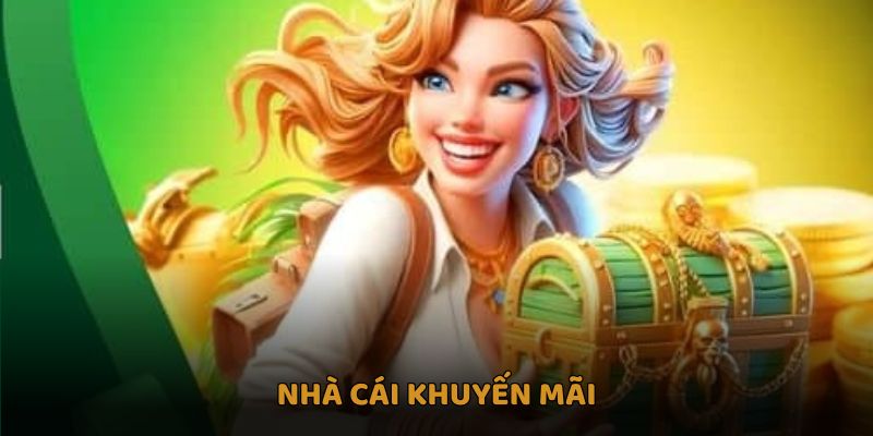 nhà cái khuyến mãi